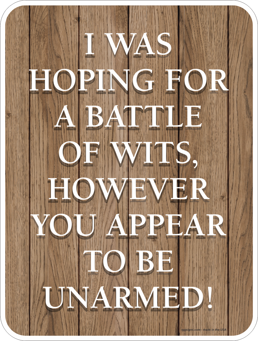 Battle of Wits Signs