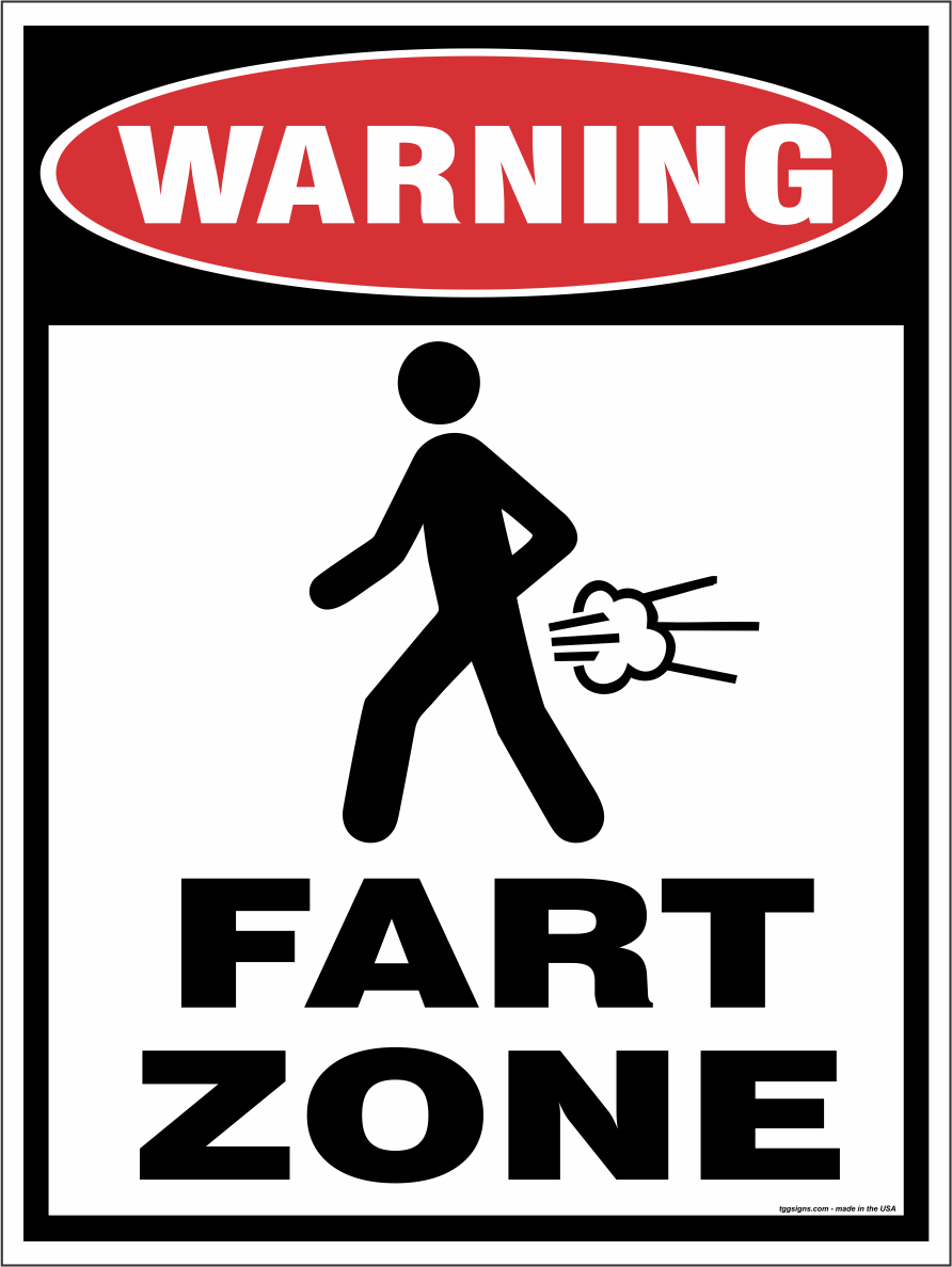 Fart Zone Sign