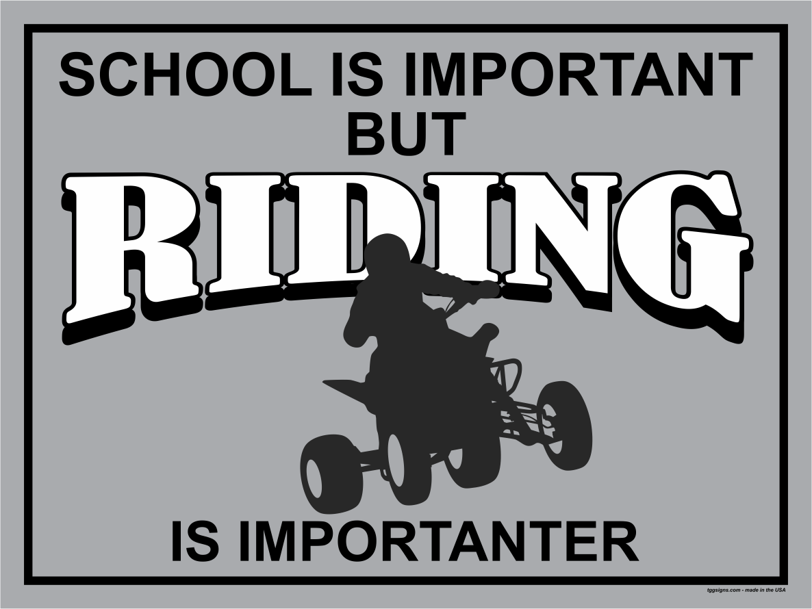 ATV Riding Is Importanter