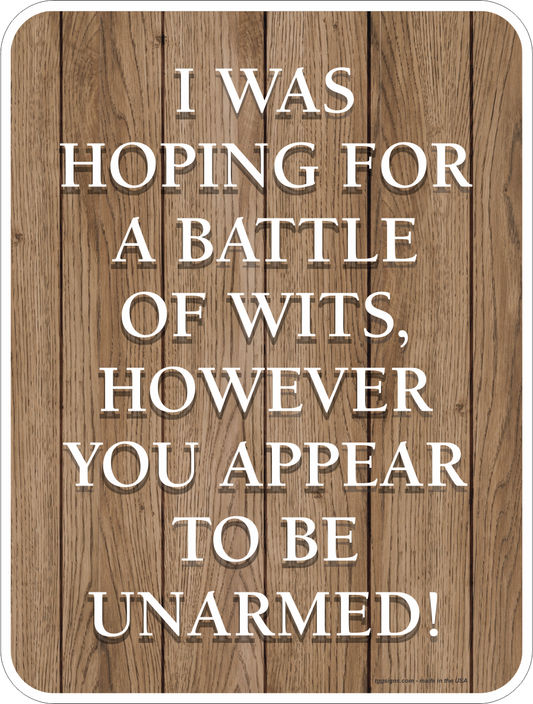 Battle of Wits Signs