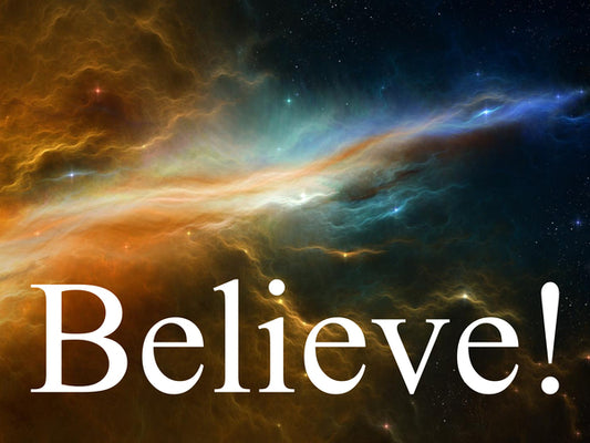 Believe Yard Sign