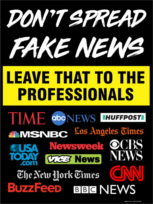 Don't Spread Fake News Sign