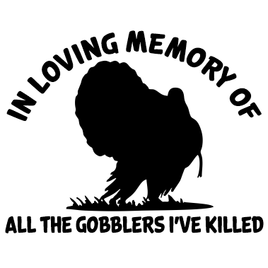 Gobblers - In Loving Memory Decal