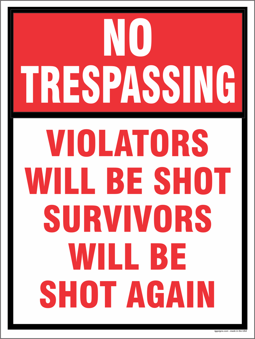 No Trespassing Sign
