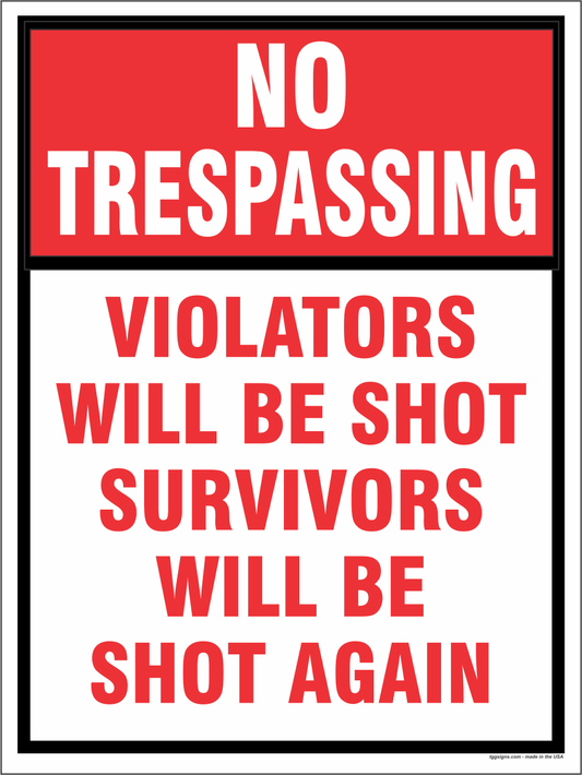 No Trespassing Sign