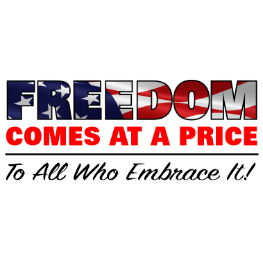 Freedom Comes At A Price Decal
