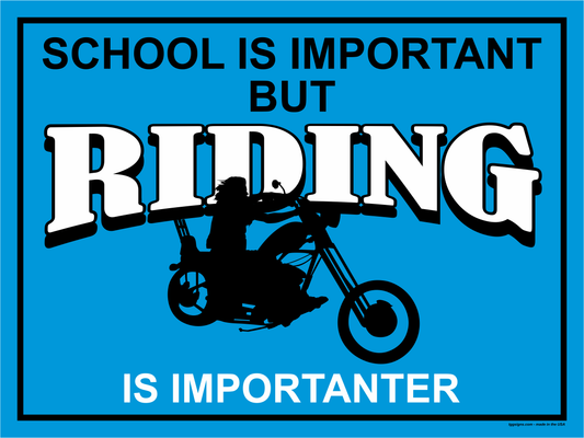 Chopper Riding Is Importanter